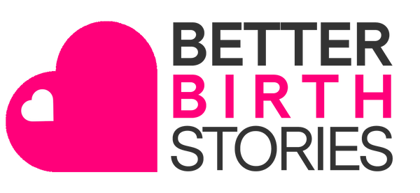 Better Birth Stories
